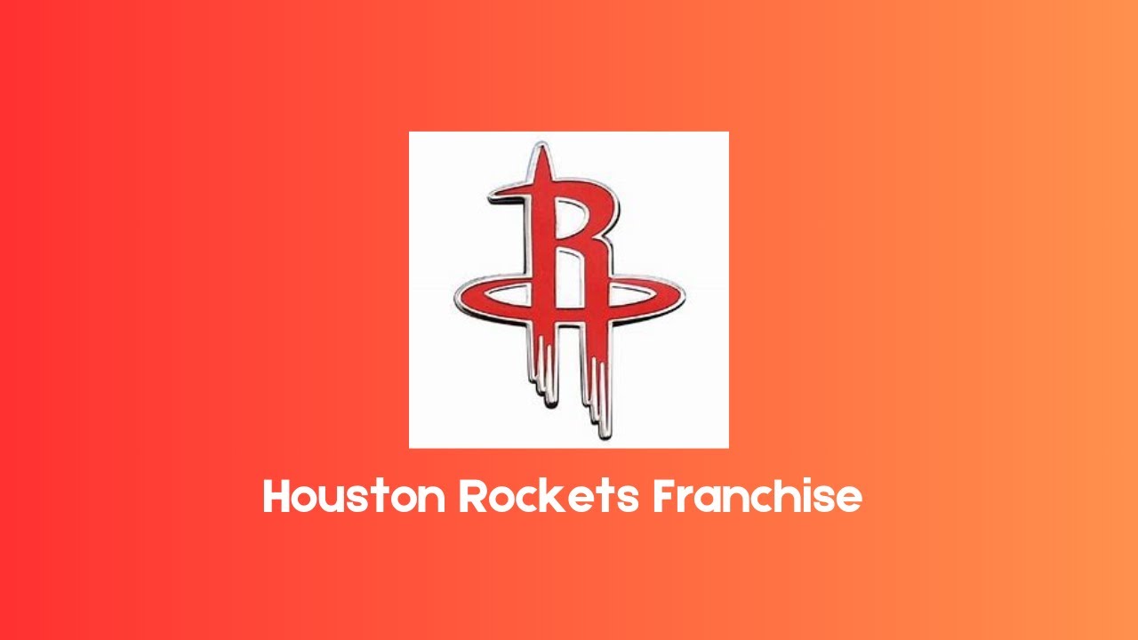 Houston Rockets’ Best Moments in Franchise History